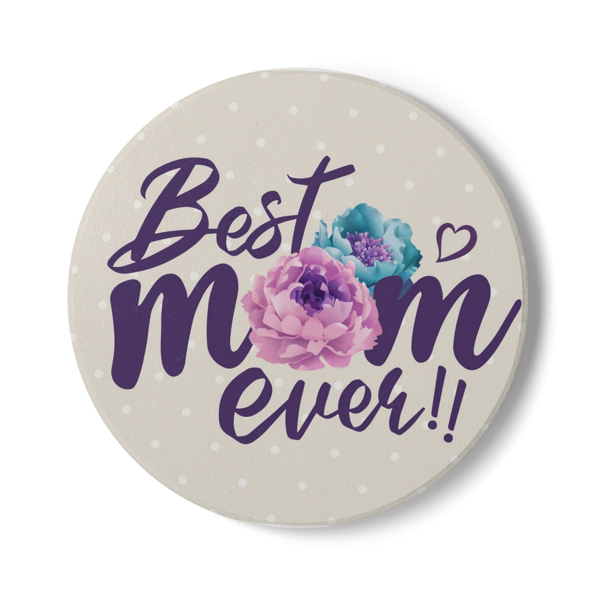 Best Mom Ever Floral Ceramic Coaster