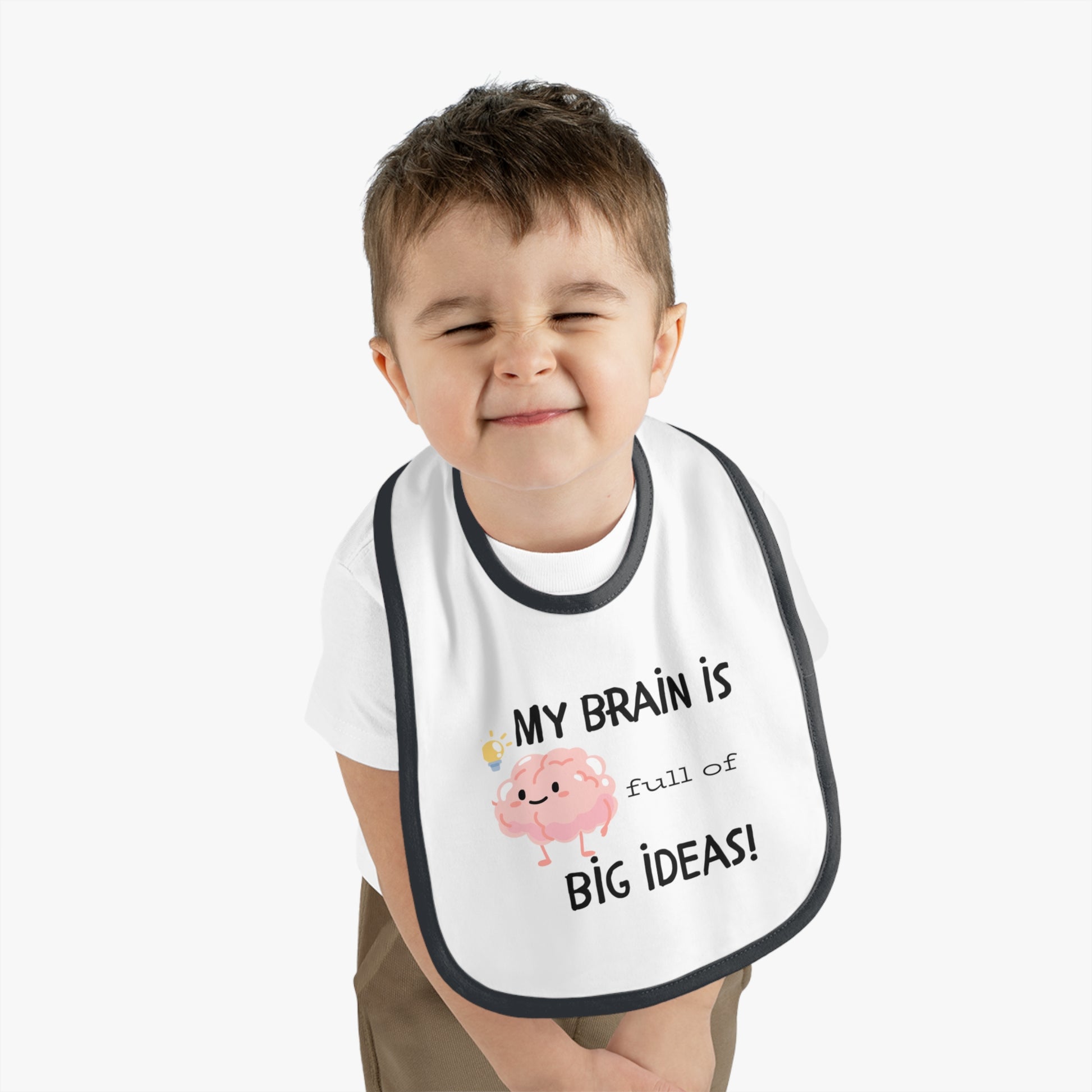 Cute Baby Bib - "My Brain is Full of Big Ideas!"